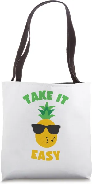 Take it easy pineapple Tote Bag